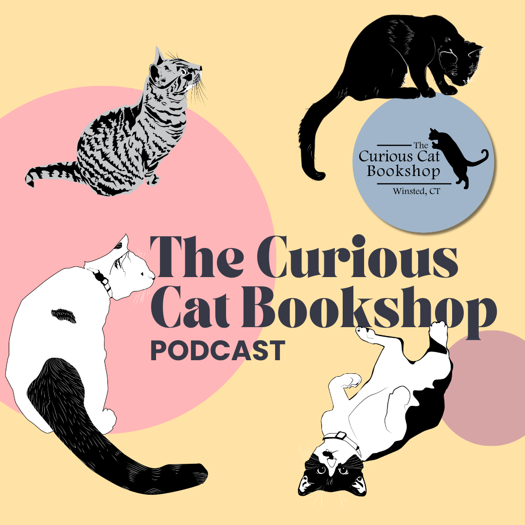 The cover for The Curious Cat Bookshop Podcast, which has a yellow background and 4 cats in a circle as well as The Curious Cat Bookshop logo.